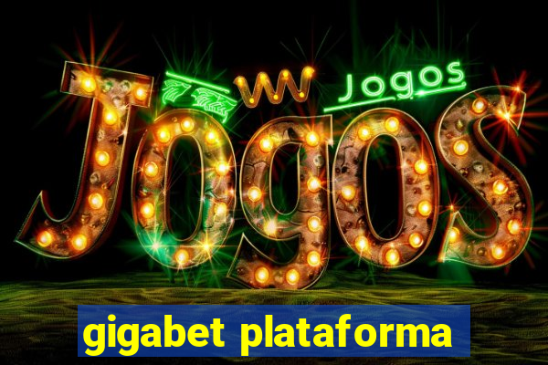 gigabet plataforma